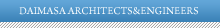DAIMASA ARCHITECTS&ENGINEERS